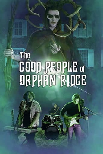 Poster for The Good People of Orphan Ridge