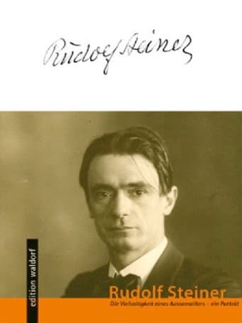 Poster for Rudolf Steiner – die Vielseitigkeit eines Außenseiters