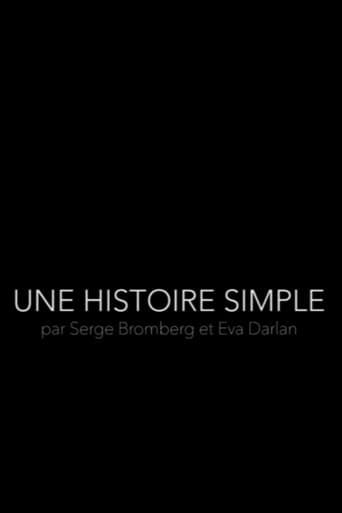 Poster for Une Histoire Simple - Par Serge Bromberg et Eva Darlan
