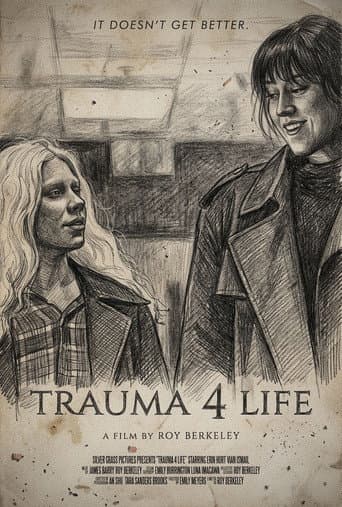 Poster for Trauma 4 Life