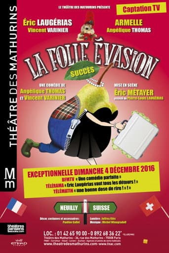 Poster for La folle évasion
