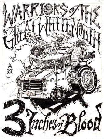Poster for 3 Inches Of Blood: Warriors Of The Great White North