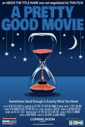 Poster for A Pretty Good Movie