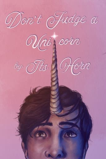 Poster for Don't Judge a Unicorn by its Horn
