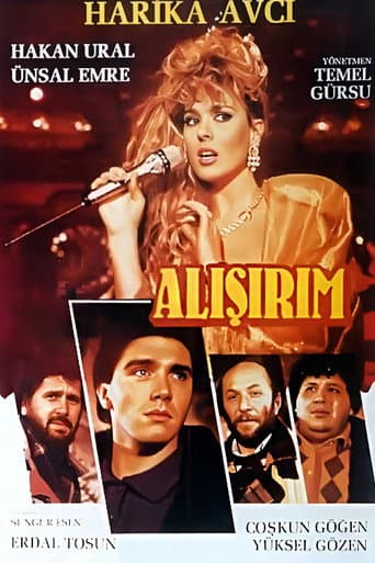 Poster for Alışırım