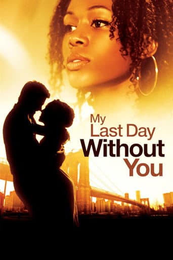 Poster for My Last Day Without You