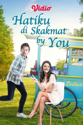 Poster for Hatiku Di Skakmat By You