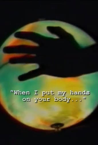 Poster for When I Put My Hands on Your Body