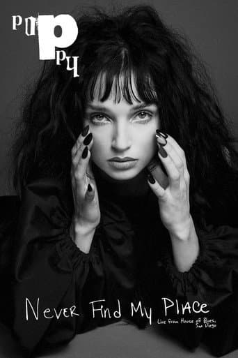Poster for Poppy: Never Find My Place - Live from House of Blues