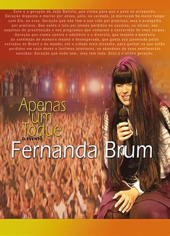 Poster for Fernanda Brum - Apenas Um Toque: O Evento