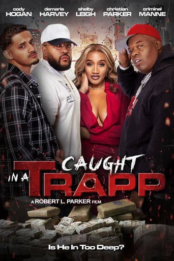 Poster for Caught in a Trapp