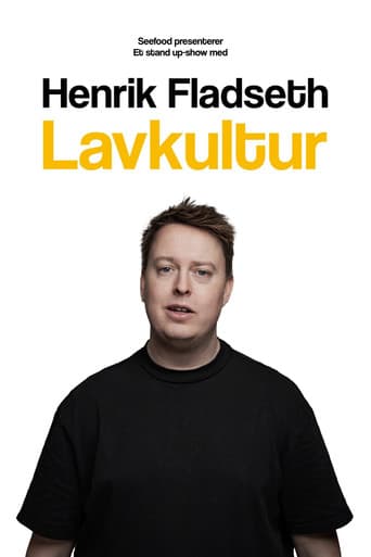 Poster for Henrik Fladseth Lavkultur