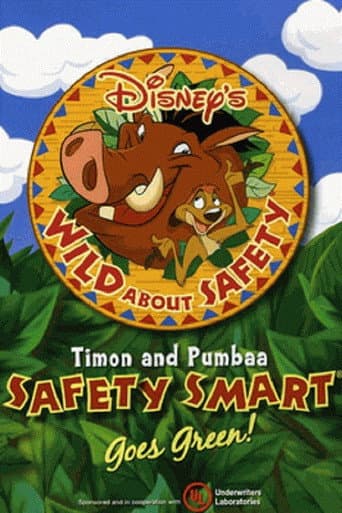 Poster for Wild About Safety: Timon and Pumbaa Safety Smart Goes Green!