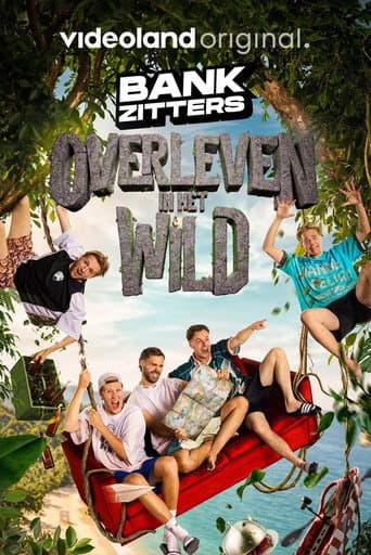 Poster for Bankzitters: Overleven In Het Wild