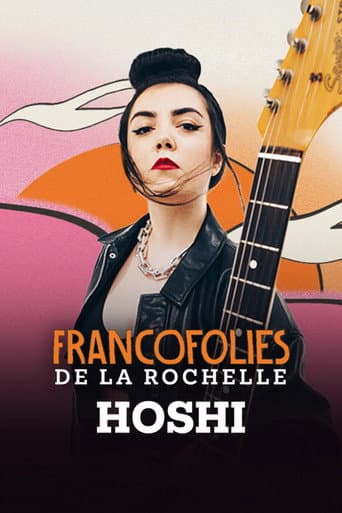 Poster for Hoshi aux Francofolies de La Rochelle