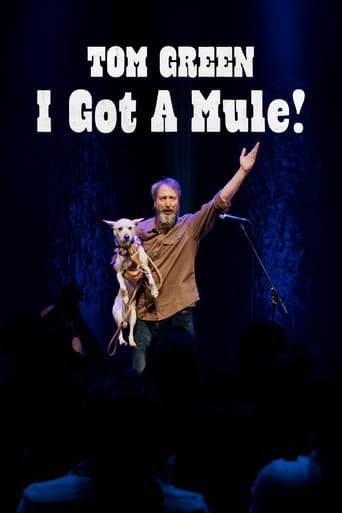 Poster for Tom Green: I Got a Mule!