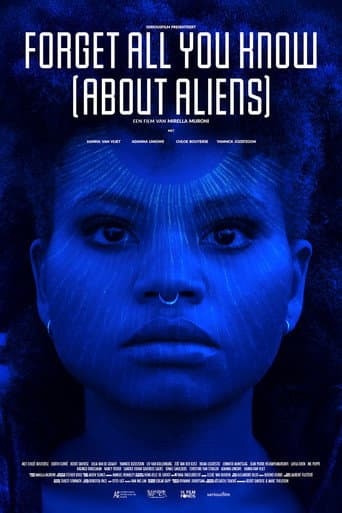 Poster for Forget All You Know (About Aliens)