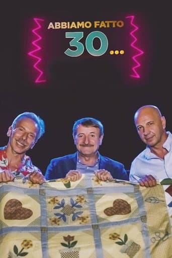 Poster for Abbiamo fatto 30...