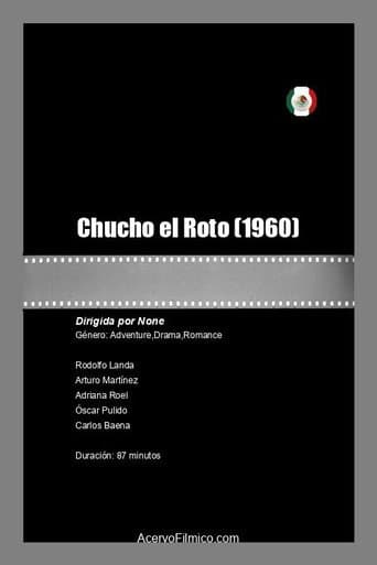 Poster for Chucho el Roto