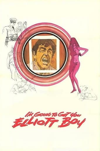 Poster for I'm Going to Get You... Elliott Boy