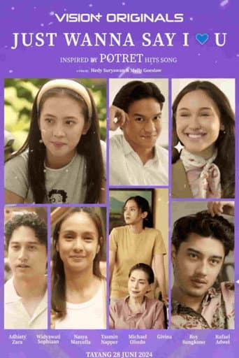 Poster for Just Wanna Say I Love U