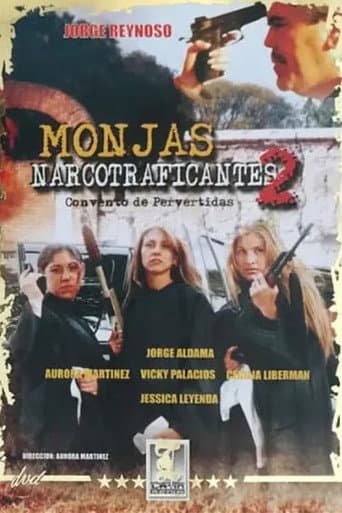 Poster for Monjas narcotraficantes II