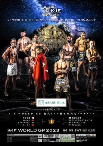 Poster for K-1 WORLD GP 2023: Middleweight Championship Tournament