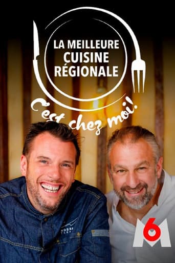Poster for La meilleure cuisine régionale, c'est chez moi !