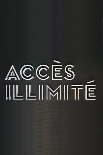 Poster for Accès Illimité