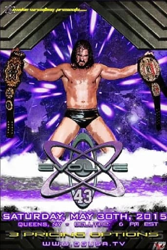 Poster for EVOLVE 43