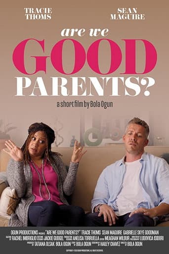 Poster for Are We Good Parents?