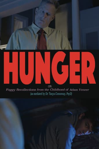 Poster for Hunger! Or: Foggy Recollections from the Childhood of Adam Veneer (as mediated by Dr. Tanya Connoway, PsyD)