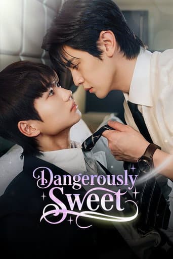 Poster for Dangerously Sweet