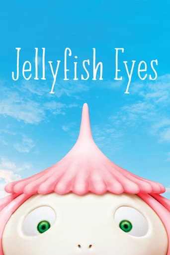 Poster for Jellyfish Eyes