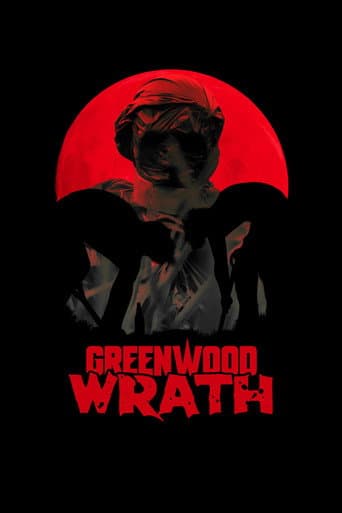 Poster for Greenwood Wrath