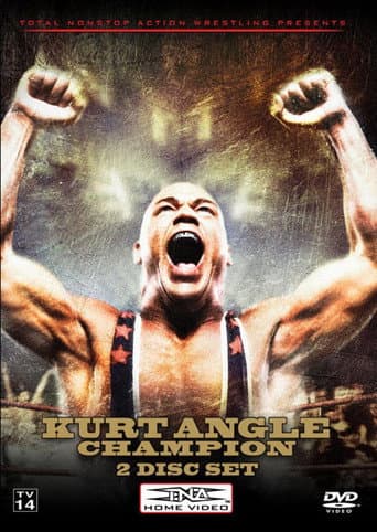 Poster for TNA Wrestling: Kurt Angle - Champion