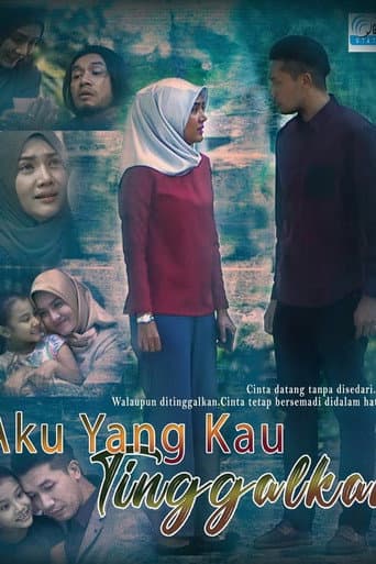 Poster for Aku Yang Kau Tinggalkan