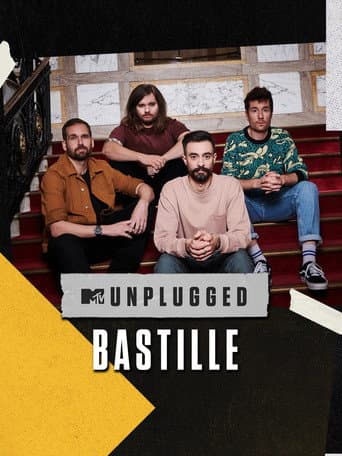 Poster for Bastille: MTV Unplugged