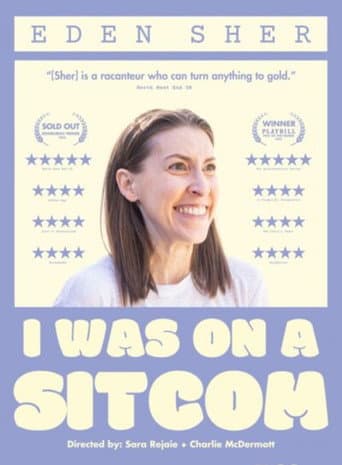 Poster for Eden Sher: I Was On A Sitcom