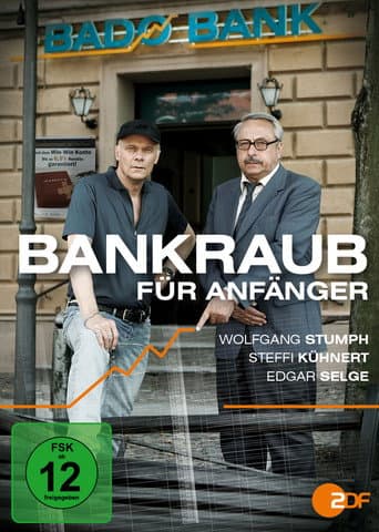 Poster for Bankraub für Anfänger