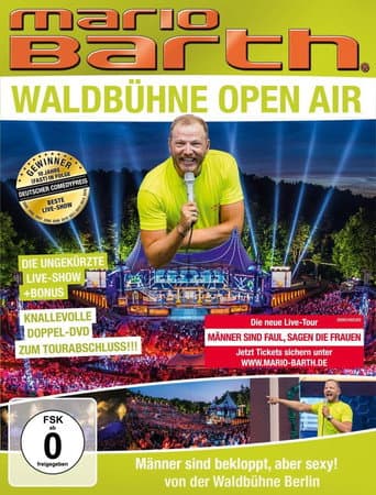 Poster for Mario Barth: Männer sind bekloppt, aber sexy! (Waldbühne Berlin Open Air)