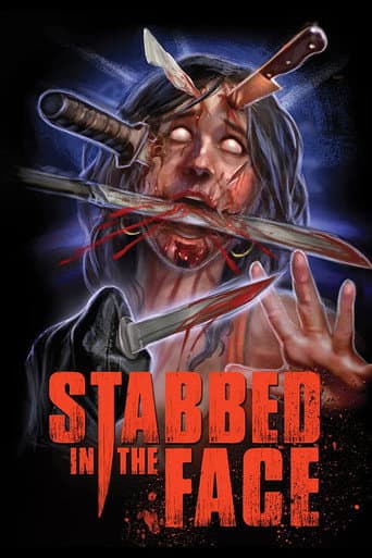 Poster for Stabbed in the Face