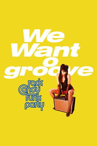 Poster for Rock Candy Funk Party - We Want Groove