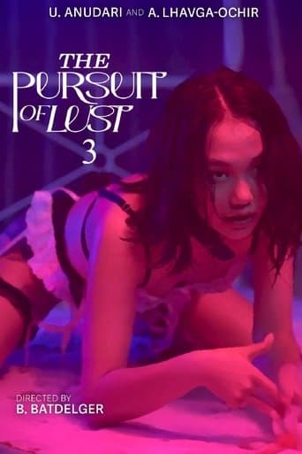 Poster for The Pursuit of Lust 3