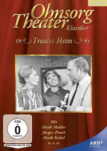 Poster for Ohnsorg Theater - Trautes Heim