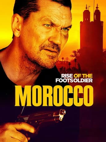 Poster for Rise of the Footsoldier: Morocco