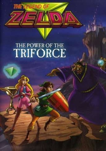 Poster for The Legend of Zelda: The Power of the Triforce