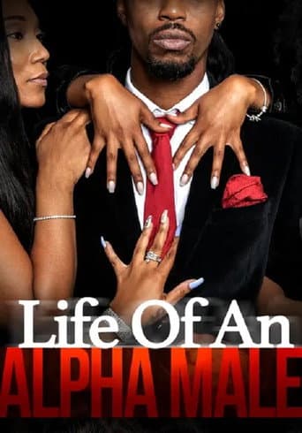 Poster for Life of an Alpha Male