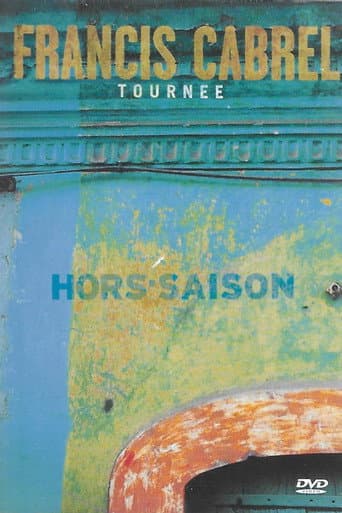 Poster for Francis Cabrel - Tournée Hors-Saison