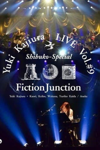 Poster for Yuki Kajiura LIVE Vol.#9 Shibuko Special FinctionJunction 2013